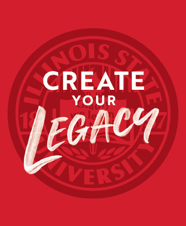 Apple Watch Background: Illinois State University seal with text "Create Your Legacy"